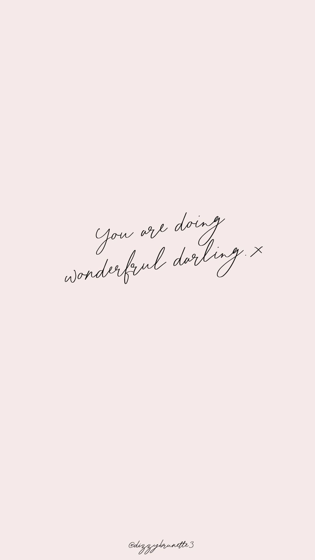 You Are Wonderful Motivational Quotes Iphone
