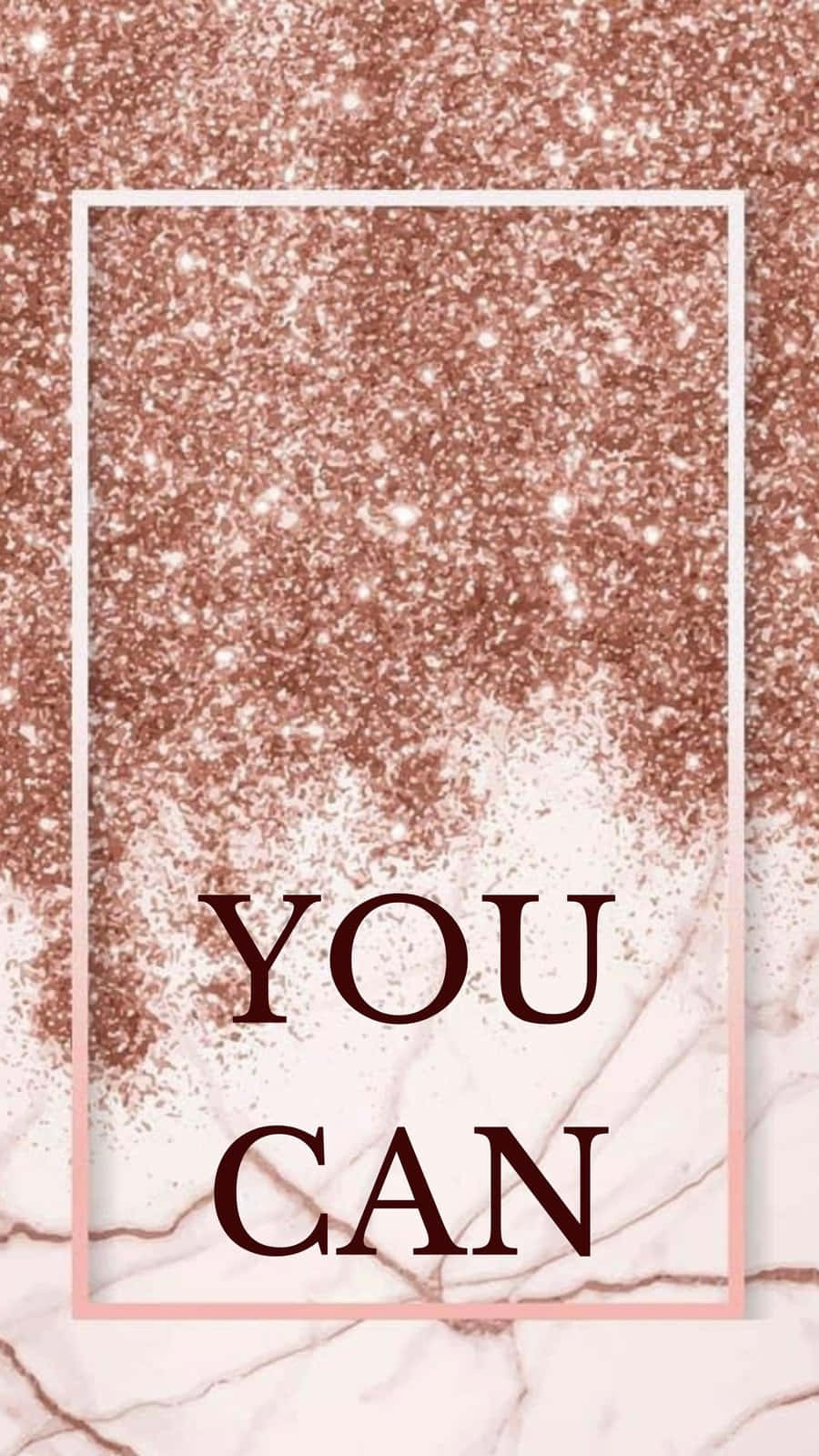 You Can - A Pink Glittery Background With The Words You Can Background