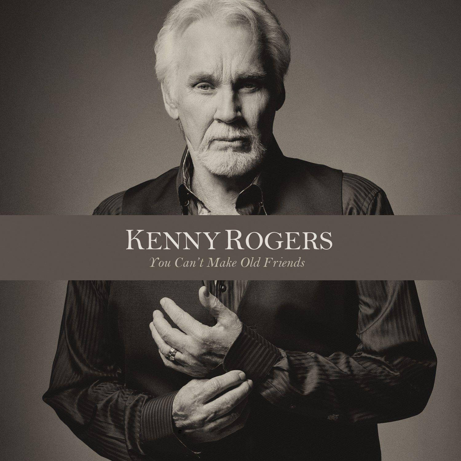 You Can't Make Old Friends Kenny Rogers Background