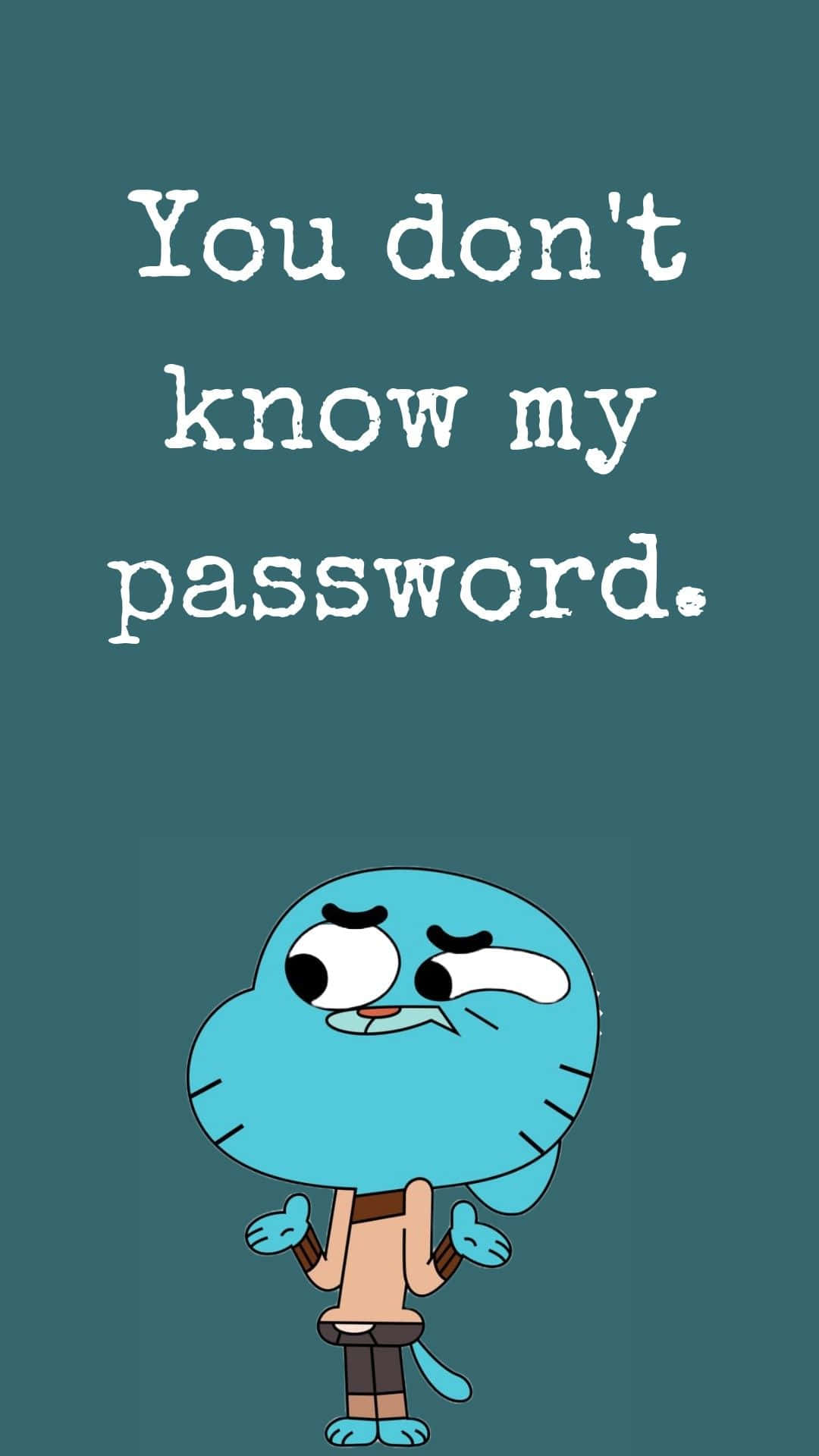 You Dont Know My Password Cartoon