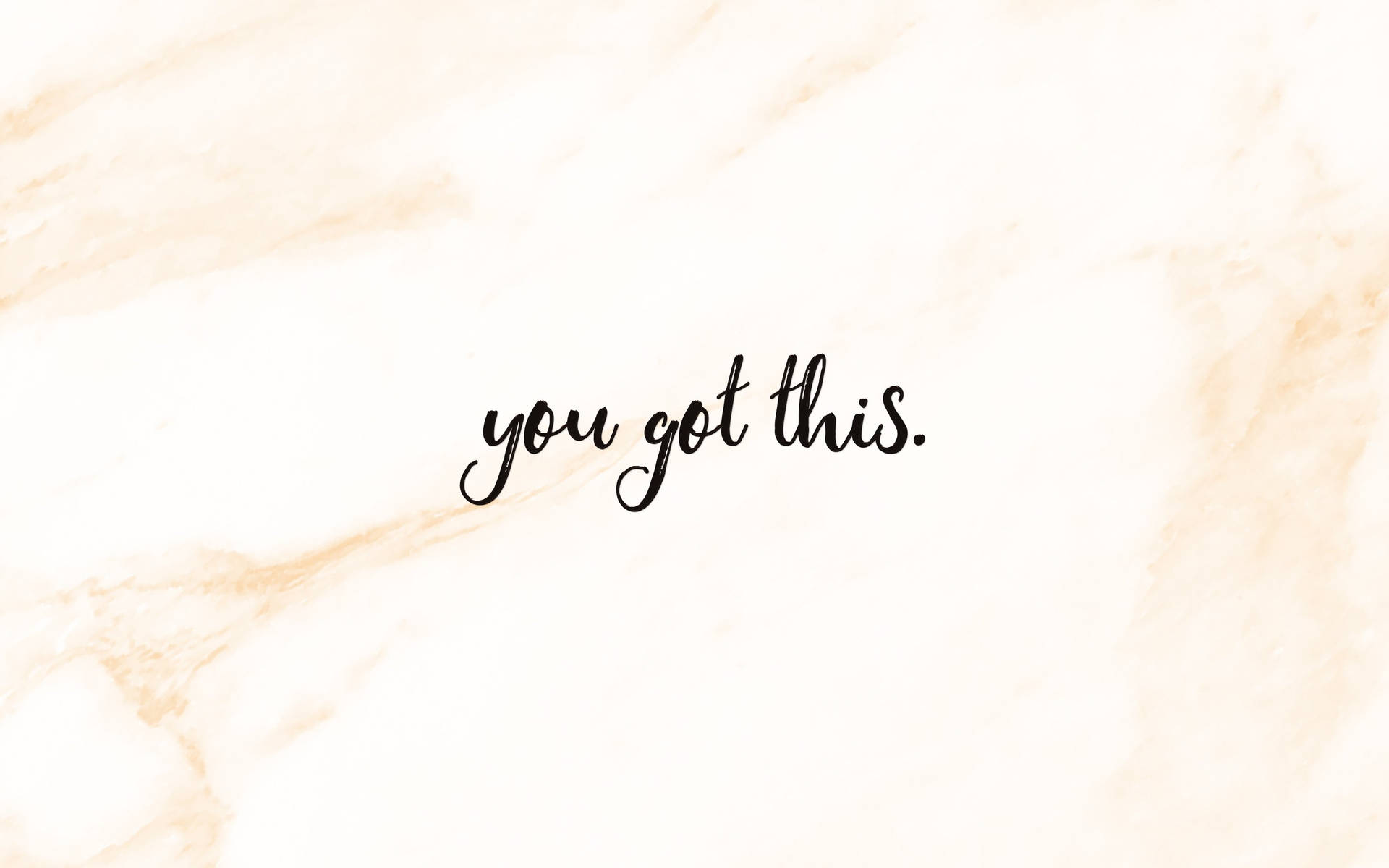 You Got This Encouraging Quote Background