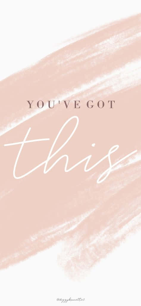 You've Got This Background