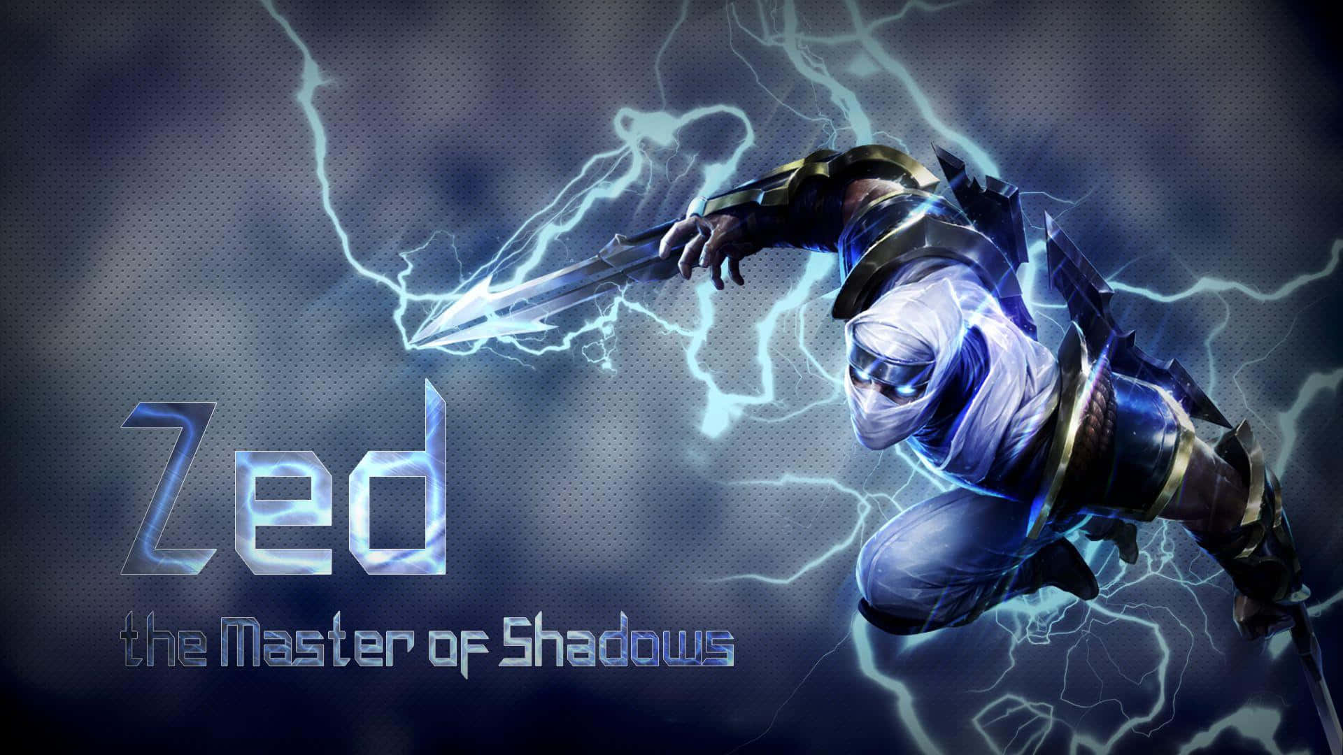 Zed Masterof Shadows Background