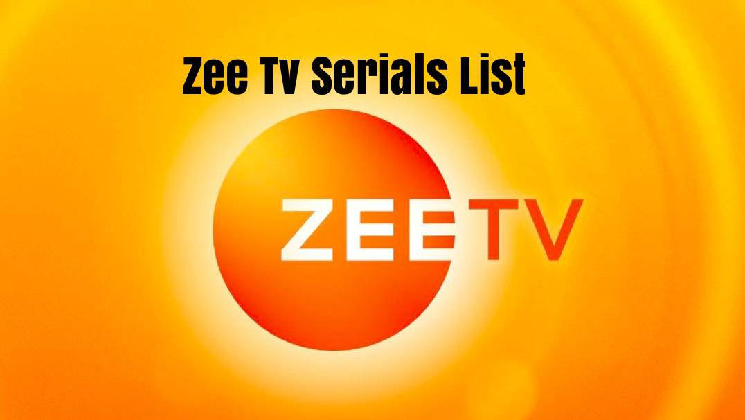 Zee Tv Serials List Background